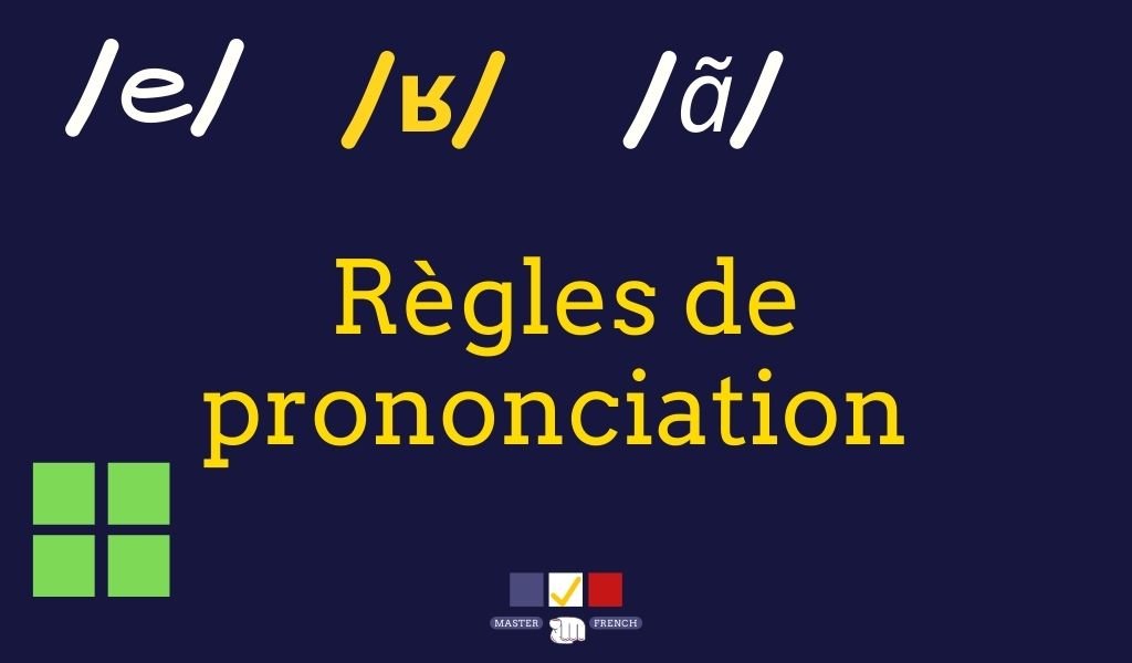 regle prononciation